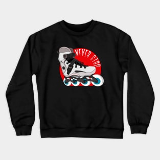 Never Stop Crewneck Sweatshirt